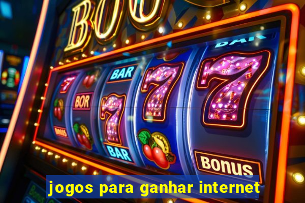 jogos para ganhar internet